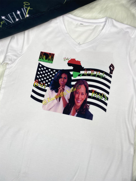 Our Firsts (1st Lady & 1st VP) 2 Sided T-Shirt